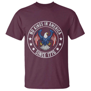 No Kings in America Patriotic Eagle T Shirt Since 1776 4th of July USA Independence Day TS02 Maroon Print Your Wear