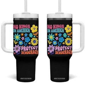 No Kings in America Protect Democracy Tumbler With Handle Colorful Flowers Patriotic Feminists TS02 One Size: 40 oz Black Print Your Wear