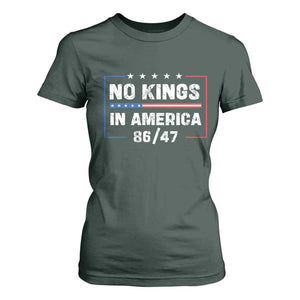 No Kings in America T Shirt For Women 86 47 Impeach 47 TS10 Dark Forest Green Print Your Wear