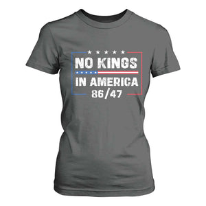No Kings in America T Shirt For Women 86 47 Impeach 47 TS10 Dark Heather Print Your Wear