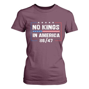 No Kings in America T Shirt For Women 86 47 Impeach 47 TS10 Maroon Print Your Wear