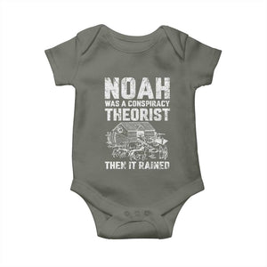 Noah Was a Conspiracy Theorist Baby Onesie Then It Rained Funny Biblical Ark Humor TS02 Military Green Print Your Wear