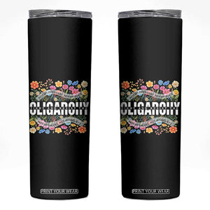 Not My President Subtle Floral Skinny Tumbler Not My Voice Values Beliefs TS02 Black Print Your Wear