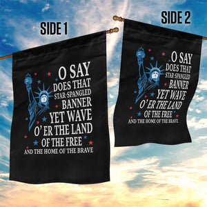 O Say Does That Star Spangled Banner Garden Flag Patriotic American National Anthem Statue of Liberty TS11 Print Your Wear