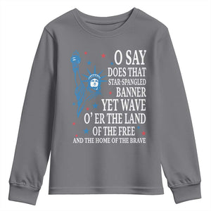 O Say Does That Star Spangled Banner Youth Sweatshirt Patriotic American National Anthem Statue of Liberty TS11 Charcoal Print Your Wear