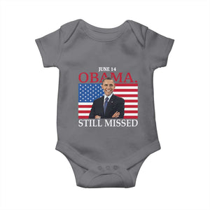 Obama Still Missed Baby Onesie Patriotic Tribute for June 14 TS02 Charcoal Print Your Wear