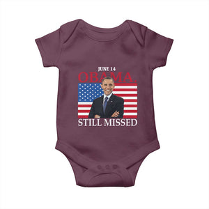 Obama Still Missed Baby Onesie Patriotic Tribute for June 14 TS02 Maroon Print Your Wear