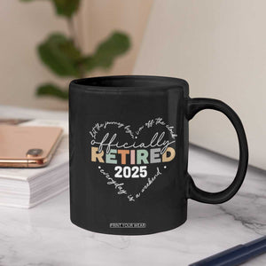 Officially Retired 2025 Coffee Mug Women Retirement Vintage TS10 Print Your Wear