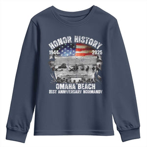 Omaha Beach D Day 81 ST Anniversary Honor History Normandy Youth Sweatshirt American Flag WWII TS11 Navy Print Your Wear