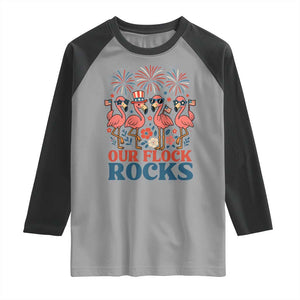 Our Flock Rocks Patriotic Flamingo Raglan Shirt Funny 4th of July Family Matching TS02 Sport Gray Black Print Your Wear