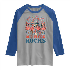 Our Flock Rocks Patriotic Flamingo Raglan Shirt Funny 4th of July Family Matching TS02 Sport Gray Royal Print Your Wear
