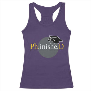 PHD Graduation PhinisheD Degree Doctorate Graduate Racerback Tank Top TS11 Purple Print Your Wear