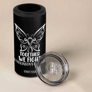 Parkinson's Awareness 4 in 1 Can Cooler Tumbler We Fight Together Support Squad Gray Ribbon Butterfly TS02 Print Your Wear
