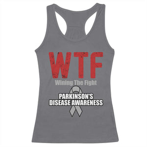 Parkinson's Awareness Racerback Tank Top WTF Winning The Fight Gray Ribbon Support Parkinsons Warriror TS02 Charcoal Print Your Wear