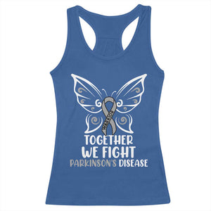Parkinson's Awareness Racerback Tank Top We Fight Together Support Squad Gray Ribbon Butterfly TS02 Royal Blue Print Your Wear