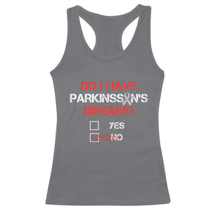 Parkinson's Awareness Racerback Tank Top Yes No Warrior Survivor Support TS02 Charcoal Print Your Wear