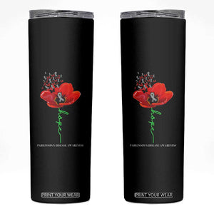Parkinson's Awareness Skinny Tumbler Faith Hope Tulips Support Parkinsons Warrior TS02 Black Print Your Wear