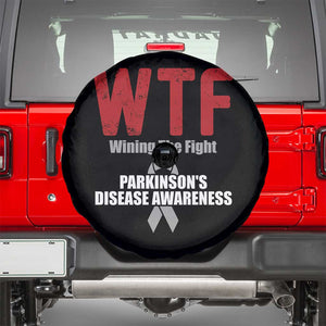 Parkinson's Awareness Spare Tire Cover WTF Winning The Fight Gray Ribbon Support Parkinsons Warriror TS02 Black Print Your Wear