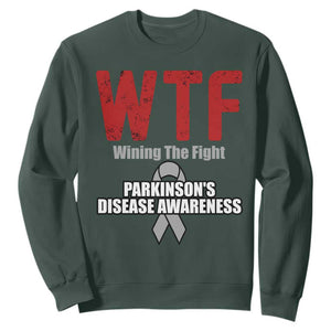 Parkinson's Awareness Sweatshirt WTF Winning The Fight Gray Ribbon Support Parkinsons Warriror TS02 Dark Forest Green Print Your Wear
