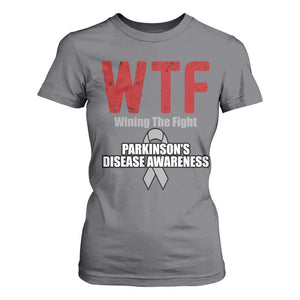 Parkinson's Awareness T Shirt For Women WTF Winning The Fight Gray Ribbon Support Parkinsons Warriror TS02 Charcoal Print Your Wear