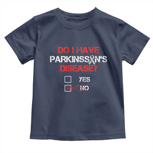 Parkinson's Awareness Toddler T Shirt Yes No Warrior Survivor Support TS02 Navy Print Your Wear