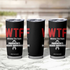 Parkinson's Awareness Tumbler Cup WTF Winning The Fight Gray Ribbon Support Parkinsons Warriror TS02 Print Your Wear