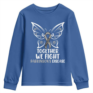 Parkinson's Awareness Youth Sweatshirt We Fight Together Support Squad Gray Ribbon Butterfly TS02 Royal Blue Print Your Wear
