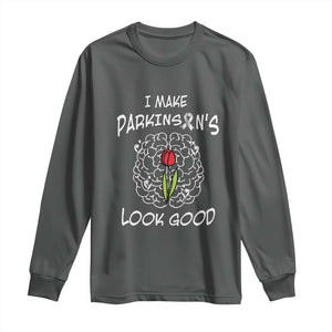 Parkinson's Warrior Long Sleeve Shirt I Make Parkinsons Look Good Tulip TS02 Dark Heather Print Your Wear