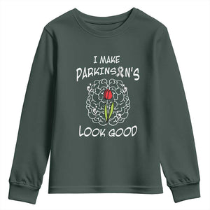 Parkinson's Warrior Youth Sweatshirt I Make Parkinsons Look Good Tulip TS02 Dark Forest Green Print Your Wear