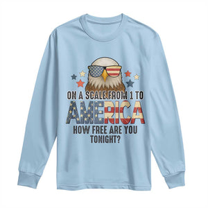 Patriotic Bald Eagle Long Sleeve Shirt How Free Are You Tonight 4th of July TS02 Light Blue Print Your Wear