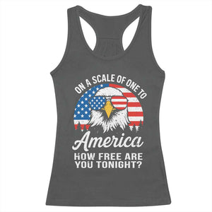 Patriotic Bald Eagle Racerback Tank Top On A Scale Of One To America How Free Are You Tonight TS02 Dark Heather Print Your Wear
