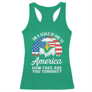 Patriotic Bald Eagle Racerback Tank Top On A Scale Of One To America How Free Are You Tonight TS02 Irish Green Print Your Wear