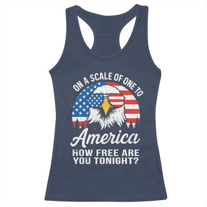 Patriotic Bald Eagle Racerback Tank Top On A Scale Of One To America How Free Are You Tonight TS02 Navy Print Your Wear