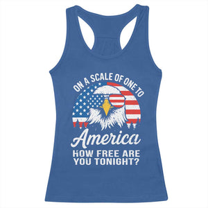 Patriotic Bald Eagle Racerback Tank Top On A Scale Of One To America How Free Are You Tonight TS02 Royal Blue Print Your Wear