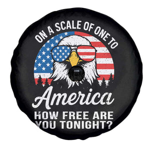Patriotic Bald Eagle Spare Tire Cover On A Scale Of One To America How Free Are You Tonight TS02 Print Your Wear