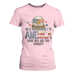Patriotic Bald Eagle T Shirt For Women How Free Are You Tonight 4th of July TS02 Light Pink Print Your Wear