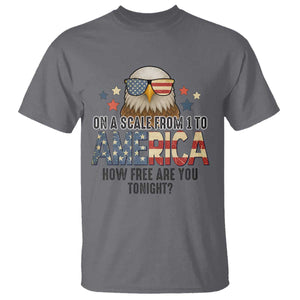 Patriotic Bald Eagle T Shirt How Free Are You Tonight 4th of July TS02 Charcoal Print Your Wear