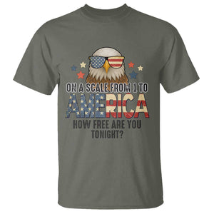 Patriotic Bald Eagle T Shirt How Free Are You Tonight 4th of July TS02 Military Green Print Your Wear