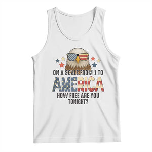 Patriotic Bald Eagle Tank Top How Free Are You Tonight 4th of July TS02 White Print Your Wear