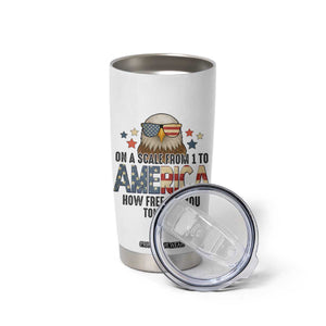 Patriotic Bald Eagle Tumbler Cup How Free Are You Tonight 4th of July TS02 Print Your Wear