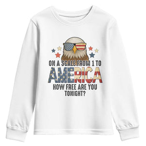 Patriotic Bald Eagle Youth Sweatshirt How Free Are You Tonight 4th of July TS02 White Print Your Wear