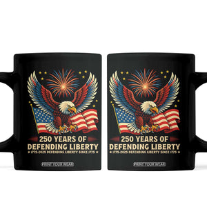 Patriotic Eagle US Army 250th Anniversary Coffee Mug 250 Years of Defending Liberty 1775 2025 TS02 Black Print Your Wear