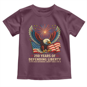 Patriotic Eagle US Army 250th Anniversary Toddler T Shirt 250 Years of Defending Liberty 1775 2025 TS02 Maroon Print Your Wear