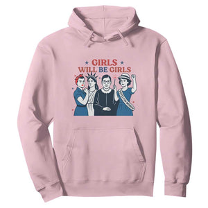 Patriotic Feminist Empowerment Hoodie Girl Will Be Girls Womens Rights 4th of July TS02 Light Pink Print Your Wear