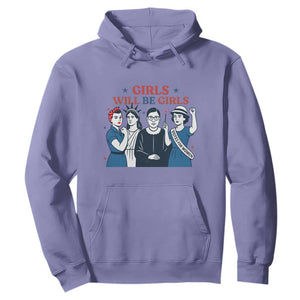 Patriotic Feminist Empowerment Hoodie Girl Will Be Girls Womens Rights 4th of July TS02 Violet Print Your Wear