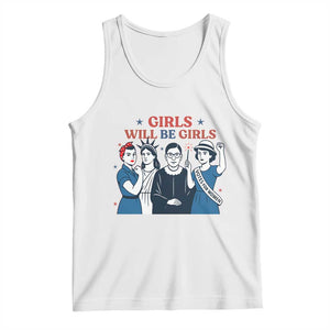 Patriotic Feminist Empowerment Tank Top Girl Will Be Girls Womens Rights 4th of July TS02 White Print Your Wear