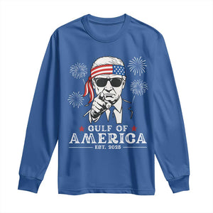 Patriotic Gulf Of USA Est 2025 Long Sleeve Shirt Funny Trump Happy 4th Of July TS02 Royal Blue Print Your Wear