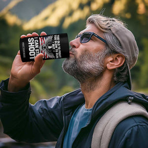 Patriotic Gun Rights Eagle 4 in 1 Can Cooler Tumbler Too Old To Fight Too Slow To Run But Can Still Shoot TS02 Print Your Wear