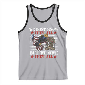 Patriotic Memorial Day Tank Top We Don't Know Them All But We Owe Them All TS02 Athletic Heather Black Print Your Wear