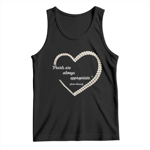 Pearls Are Always Appropriate Tank Top Jacqueline Kennedy Quotes TS11 Black Print Your Wear